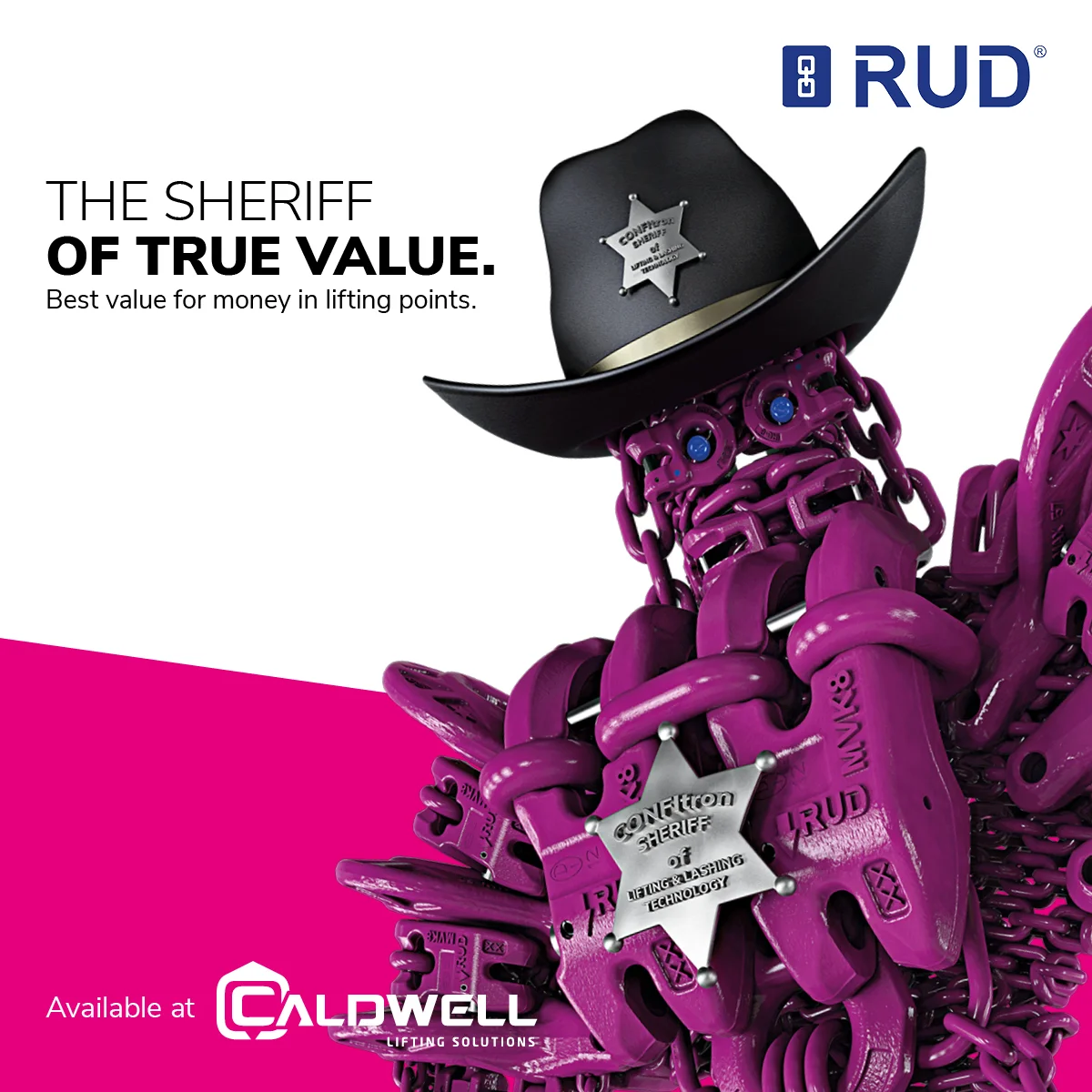 RUD-Anzeige 'The Sheriff of True Value. Best value for money in lifting points': violette Ketten-Figur mit Sheriffhut und Confitron-Sheriffstern, erhältlich bei Caldwell Lifting Solutions