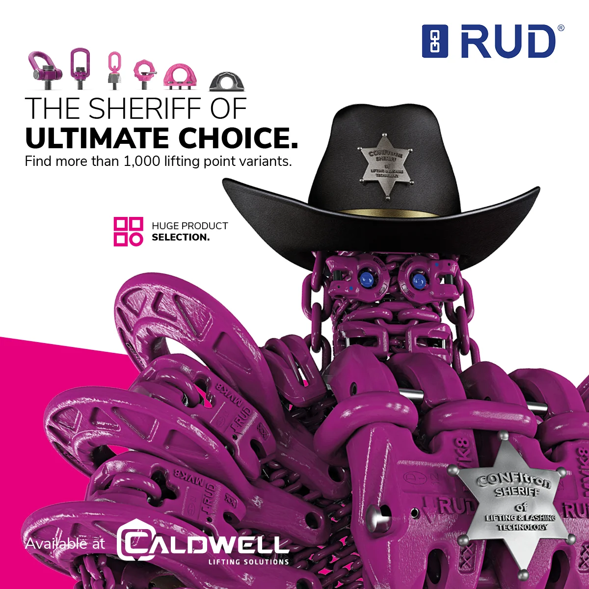 RUD-Werbeanzeige 'The Sheriff of Ultimate Choice. Find more than 1,000 lifting point variants': violette Ketten-Figur mit Sheriffhut und Confitron-Sheriffstern, erhältlich bei Caldwell Lifting Solutions
