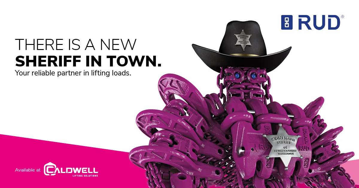 RUD-Anzeige 'There Is a New Sheriff in Town. Your reliable partner in lifting loads': violette Ketten-Figur mit Sheriffhut und Confitron-Sheriffstern, erhältlich bei Caldwell Lifting Solutions