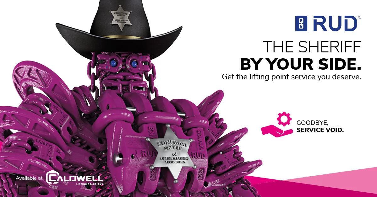RUD-Anzeige 'The Sheriff by Your Side. Get the lifting point service you deserve': violette Ketten-Figur mit Sheriffhut und Confitron-Sheriffstern, Hinweis 'Goodbye, Service Void', erhältlich bei Caldwell Lifting Solutions