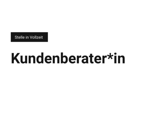 Kundenberater*in